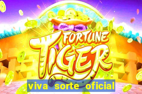 viva sorte oficial com br comprar